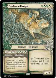 Oakhame Ranger // Bring Back