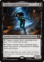 Viper, Cruel Conspirator