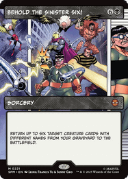 Behold the Sinister Six!
