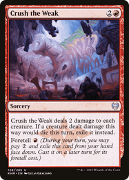 Crush the Weak