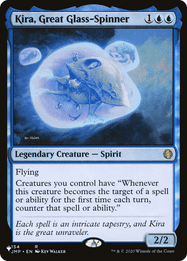 Kira, Great Glass-Spinner