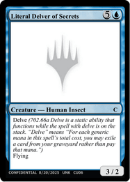 Literal Delver of Secrets