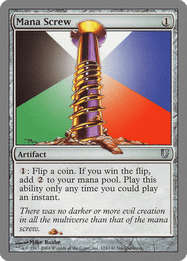 Mana Screw