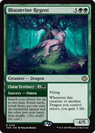 Bloomvine Regent // Claim Territory