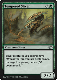 Tempered Sliver