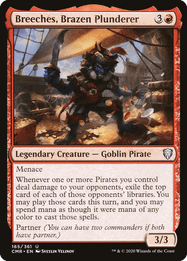 Breeches, Brazen Plunderer