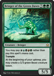 Bringer of the Green Dawn