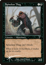 Spineless Thug