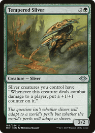 Tempered Sliver