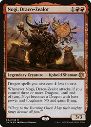 Nogi, Draco-Zealot