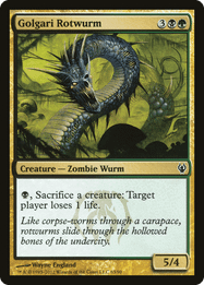 Golgari Rotwurm