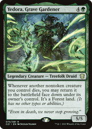 Yedora, Grave Gardener