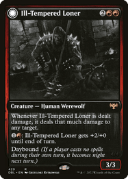 Ill-Tempered Loner // Howlpack Avenger