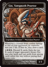 Gix, Yawgmoth Praetor
