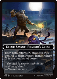 Event: Savanti Romero's Curse