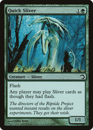 Quick Sliver