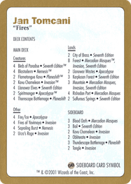 Jan Tomcani Decklist