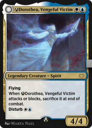 Dorothea, Vengeful Victim // A-Dorothea's Retribution