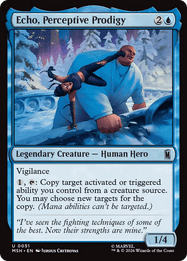 Echo, Perceptive Prodigy