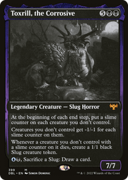 Toxrill, the Corrosive