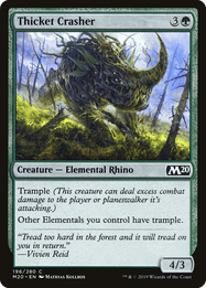 Thicket Crasher