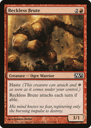 Reckless Brute