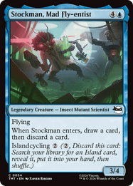 Stockman, Mad Fly-entist