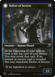 Delver of Secrets // Insectile Aberration