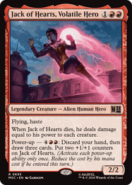 Jack of Hearts, Volatile Hero