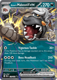 Arven's Mabosstiff ex