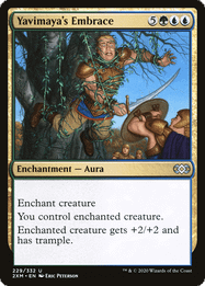 Yavimaya's Embrace
