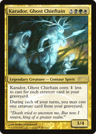 Karador, Ghost Chieftain