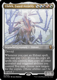 Ulalek, Fused Atrocity