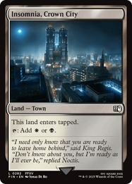 Insomnia, Crown City