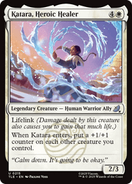 Katara, Heroic Healer