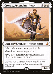 Crovax, Ascendant Hero
