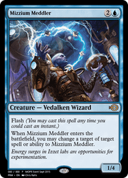 Mizzium Meddler