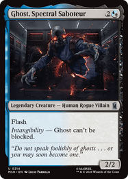 Ghost, Spectral Saboteur
