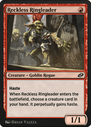 Reckless Ringleader