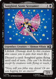Songbird, Sonic Screamer