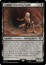 Gollum, Scheming Guide