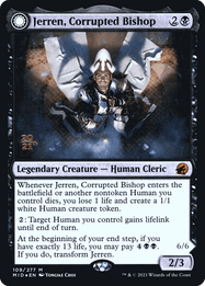Jerren, Corrupted Bishop // Ormendahl, the Corrupter
