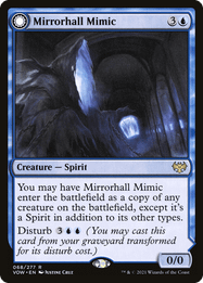 Mirrorhall Mimic // Ghastly Mimicry