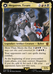 Megatron, Tyrant // Megatron, Destructive Force