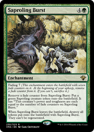 Saproling Burst