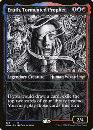 Eruth, Tormented Prophet